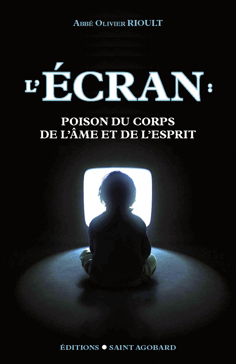 L’Écran : Poison du corps, de l’âme et de l’esprit